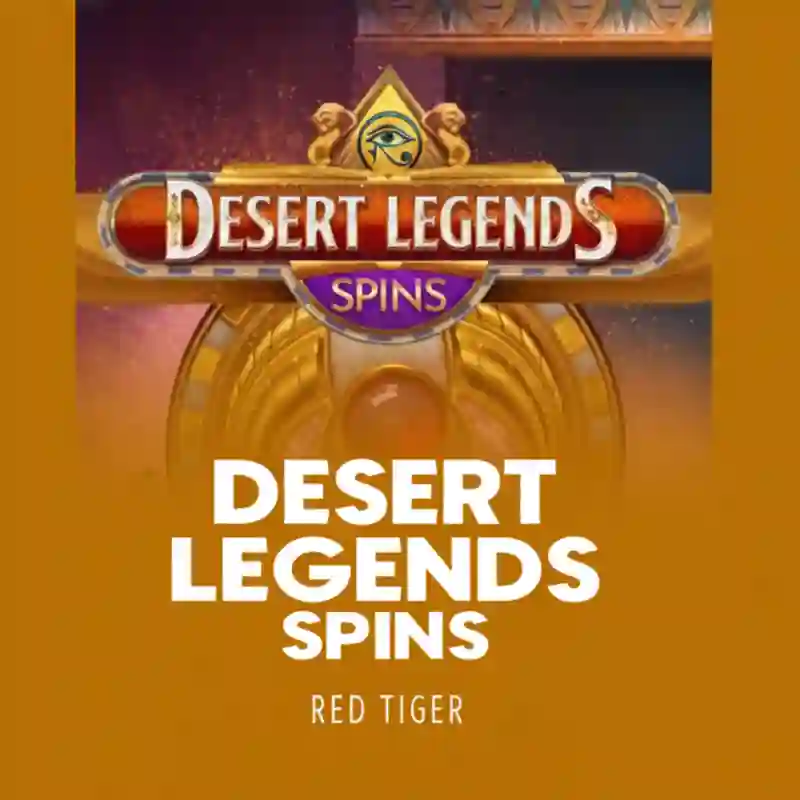 Desert Legends Spins